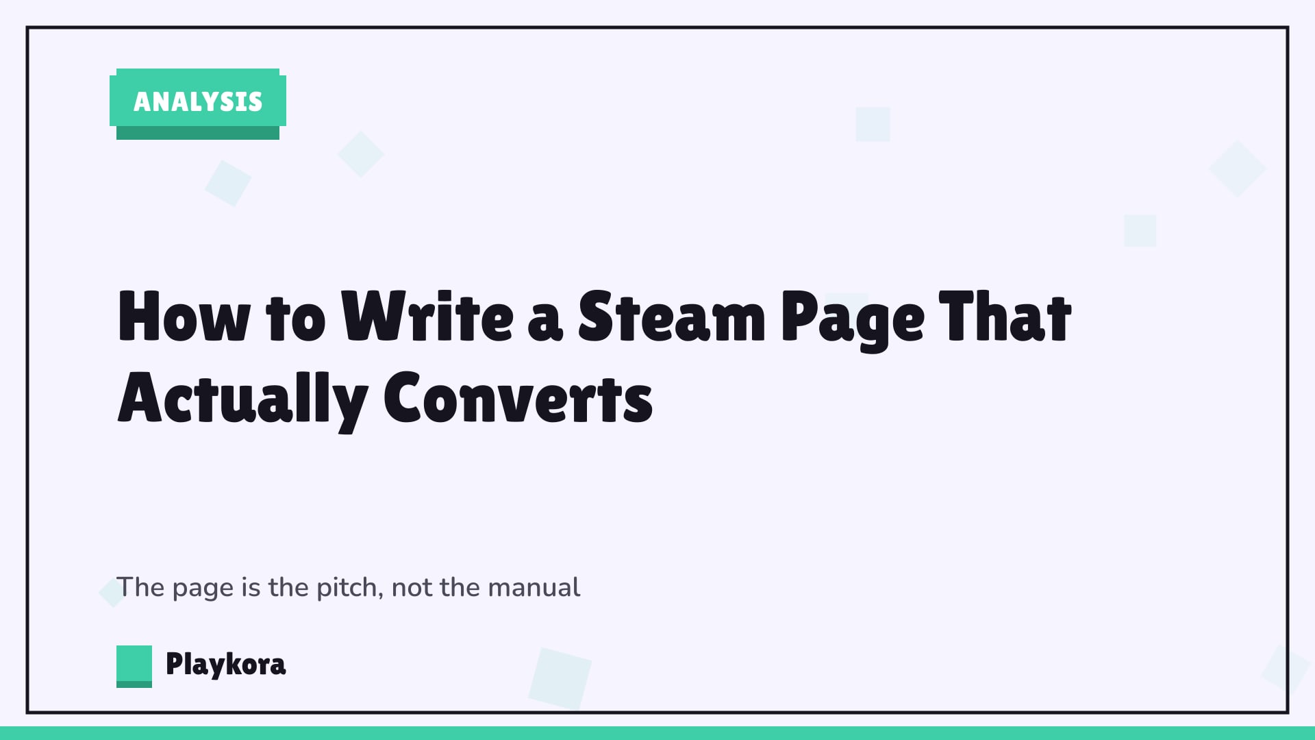 Playkora Analysis title card: How to Write a Steam Page That Actually Converts