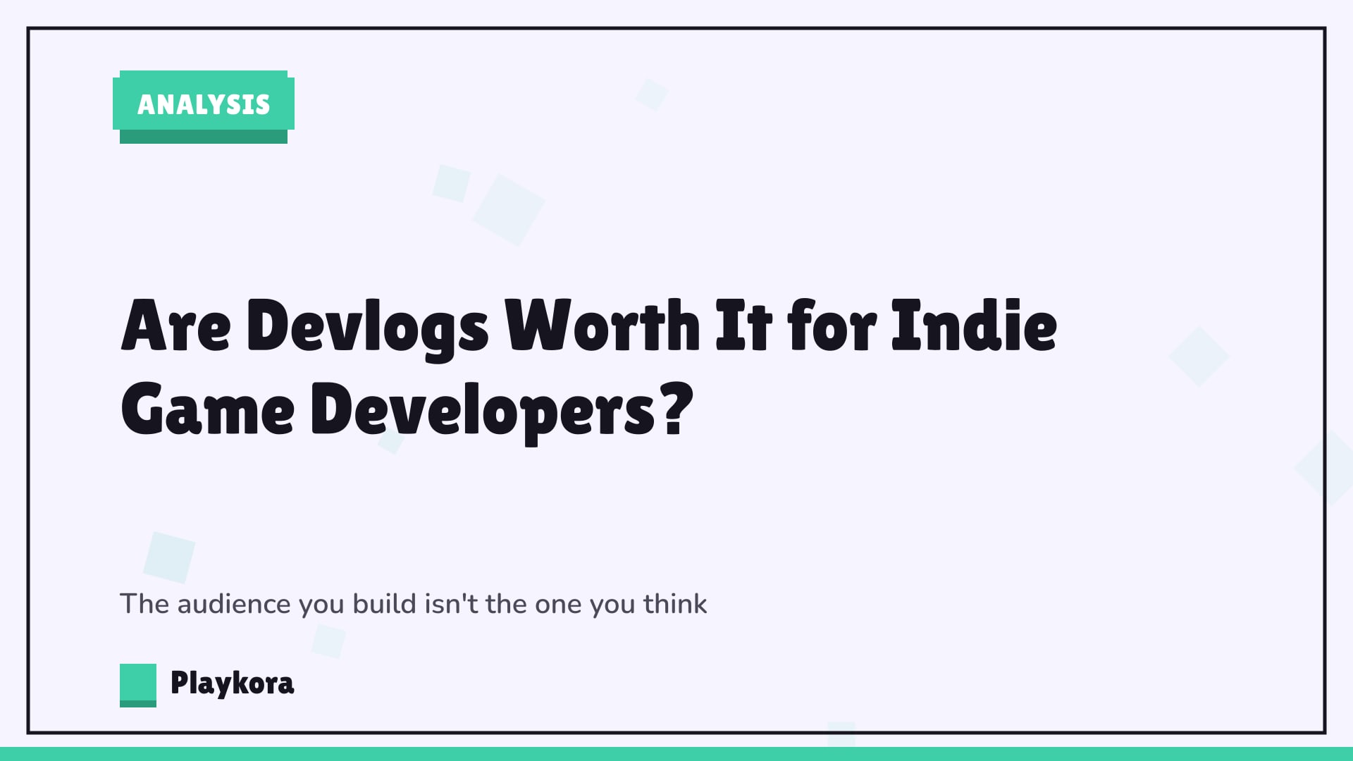 Playkora Analysis title card: Are Devlogs Worth It for Indie Game Developers?